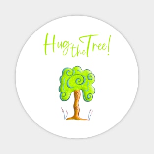 Hug the tree! Beautiful tree from Roots Collection Magnet